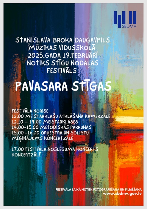 Latgales mūzikas un mākslas skolu stīgu instrumentu nodaļas (lociņinstrumenti)  audzēkņu – solistu un ansambļu festivāls PAVASARA STĪGAS 2025
